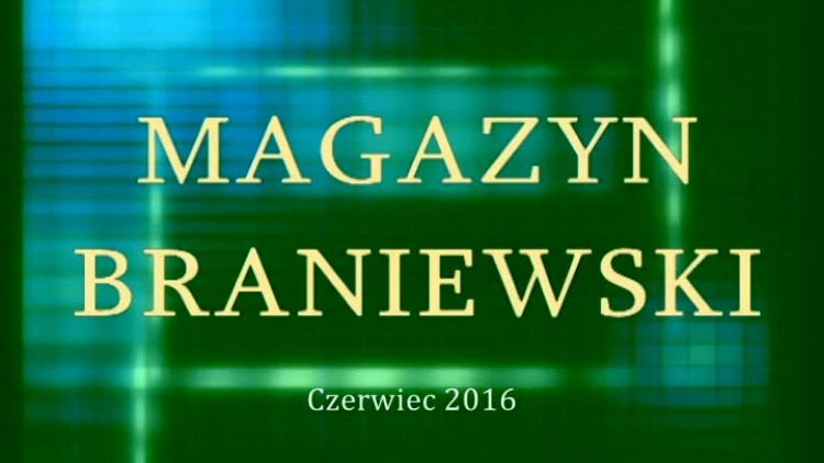 magazyn_braniewski_26_06_popr.mp4